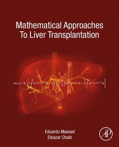 Mathematical Approaches to Liver Transplantation (eBook, ePUB) - Massad, Eduardo; Chaib, Eleazar