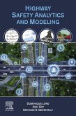 Highway Safety Analytics and Modeling (eBook, ePUB)