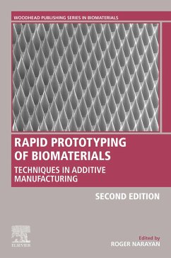 Rapid Prototyping of Biomaterials (eBook, ePUB)