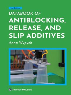 Databook of Antiblocking, Release, and Slip Additives (eBook, ePUB) - Wypych, Anna