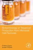 Biotechnology of Terpenoid Production from Microbial Cell Factories (eBook, ePUB)