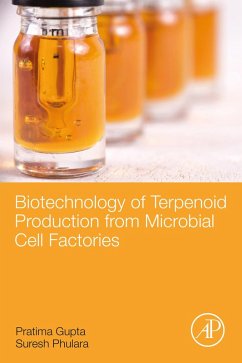 Biotechnology of Terpenoid Production from Microbial Cell Factories (eBook, ePUB) - Gupta, Pratima; Phulara, Suresh