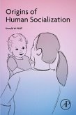 Origins of Human Socialization (eBook, ePUB)