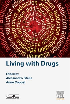 Living with Drugs (eBook, ePUB) - Stella, Alessandro; Coppel, Anne