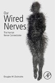 Our Wired Nerves (eBook, ePUB)