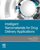 Intelligent Nanomaterials for Drug Delivery Applications (eBook, ePUB)