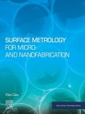 Surface Metrology for Micro- and Nanofabrication (eBook, ePUB)