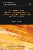 2D/3D Boundary Element Programming in Petroleum Engineering and Geomechanics (eBook, ePUB)