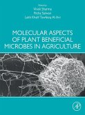 Molecular Aspects of Plant Beneficial Microbes in Agriculture (eBook, ePUB)