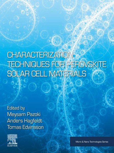 Characterization Techniques for Perovskite Solar Cell Materials (eBook, ePUB) Characterization Techniques for Perovskite Solar Cell Materials (eBook, ePUB)