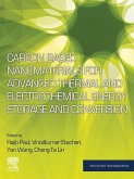 Carbon Based Nanomaterials for Advanced Thermal and Electrochemical Energy Storage and Conversion (eBook, ePUB)