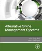 Alternative Swine Management Systems (eBook, ePUB)