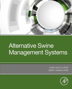 Alternative Swine Management Systems (eBook, ePUB) - Hutu, Ioan; Onan, Gary