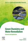 Green Chemistry and Water Remediation: Research and Applications (eBook, ePUB)