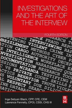 Investigations and the Art of the Interview (eBook, ePUB) - Black, Inge Sebyan; Fennelly, Lawrence J.