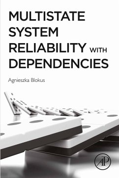 Multistate System Reliability with Dependencies (eBook, ePUB) - Blokus, Agnieszka