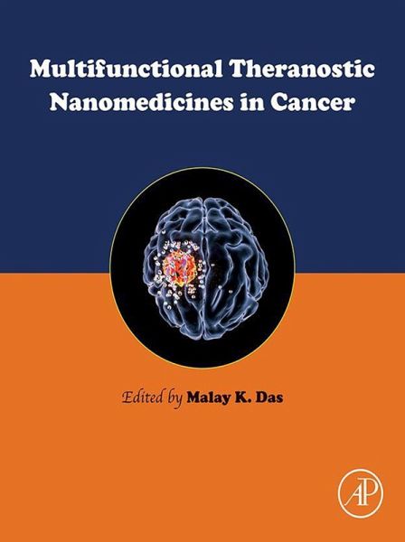 Multifunctional Theranostic Nanomedicines in Cancer (eBook, ePUB) Multifunctional Theranostic Nanomedicines in Cancer (eBook, ePUB)