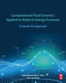 Computational Fluid Dynamics Applied to Waste-to-Energy Processes (eBook, ePUB)