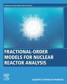 Fractional-Order Models for Nuclear Reactor Analysis (eBook, ePUB)