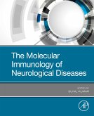 The Molecular Immunology of Neurological Diseases (eBook, ePUB)