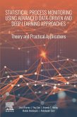 Statistical Process Monitoring Using Advanced Data-Driven and Deep Learning Approaches (eBook, ePUB)