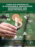 Fungi Bio-prospects in Sustainable Agriculture, Environment and Nano-technology (eBook, ePUB)