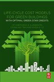 Life-Cycle Cost Models for Green Buildings (eBook, ePUB)