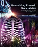 Remodeling Forensic Skeletal Age (eBook, ePUB)