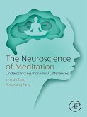 The Neuroscience of Meditation (eBook, ePUB)