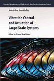 Vibration Control and Actuation of Large-Scale Systems (eBook, ePUB)