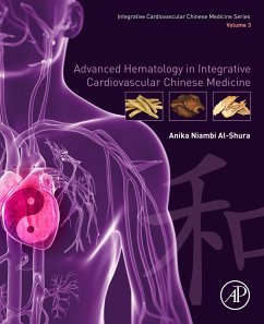 Cover Advanced Hematology in Integrated Cardiovascular Chinese Medicine (eBook, ePUB)