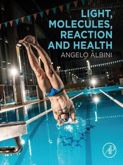 Light, Molecules, Reaction and Health (eBook, ePUB) - Albini, Angelo