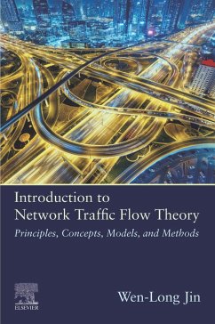Introduction to Network Traffic Flow Theory (eBook, ePUB) - Jin, Wen-Long