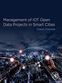 Management of IOT Open Data Projects in Smart Cities (eBook, ePUB)