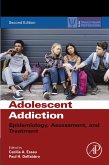 Adolescent Addiction (eBook, ePUB)