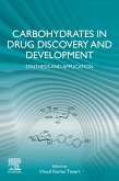 Carbohydrates in Drug Discovery and Development (eBook, ePUB)