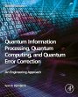 Quantum Information Processing, Quantum... - Bild 1