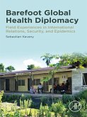 Barefoot Global Health Diplomacy (eBook, ePUB)