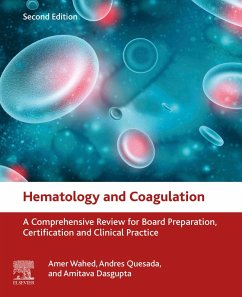 Hematology and Coagulation (eBook, ePUB) - Wahed, Amer; Quesada, Andres; Dasgupta, Amitava