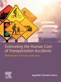 Estimating the Human Cost of Transportation Accidents (eBook, ePUB)