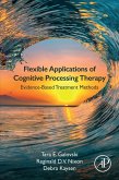 Flexible Applications of Cognitive Processing Therapy (eBook, ePUB)