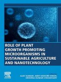 Role of Plant Growth Promoting Microorganisms in Sustainable Agriculture and Nanotechnology (eBook, ePUB)