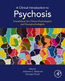 A Clinical Introduction to Psychosis (eBook, ePUB)