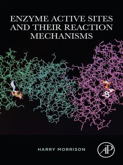 Enzyme Active Sites and their Reaction Mechanisms (eBook, ePUB) - Morrison, Harry