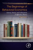 The Beginnings of Behavioral Economics (eBook, ePUB)