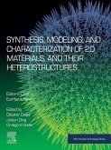 Synthesis, Modelling and Characterization of 2D Materials and their Heterostructures (eBook, ePUB)
