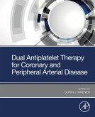 Dual Antiplatelet Therapy for Coronary and Peripheral Arterial Disease (eBook, ePUB)