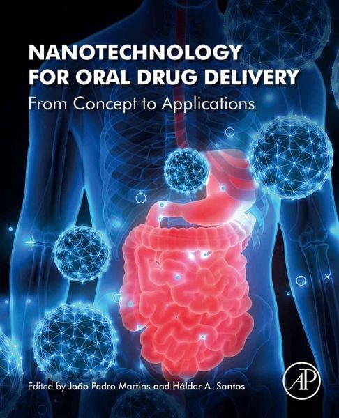 Nanotechnology for Oral Drug Delivery (eBook, ePUB) Nanotechnology for Oral Drug Delivery (eBook, ePUB)