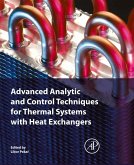 Advanced Analytic and Control Techniques for Thermal Systems with Heat Exchangers (eBook, ePUB)