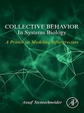 Collective Behavior In Systems Biology (eBook, ePUB)